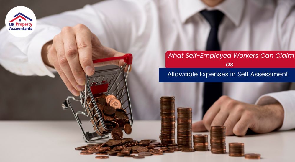 What Self-Employed Workers Can Claim as Allowable Expenses in Self Assessment What Self-Employed Workers Can Claim as Allowable Expenses in Self Assessment